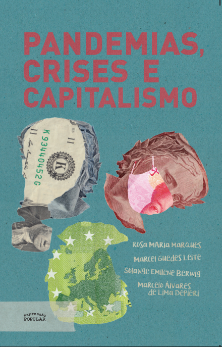 SOOU O ALARME - A Crise do Capitalismo Para Além da Pandemia