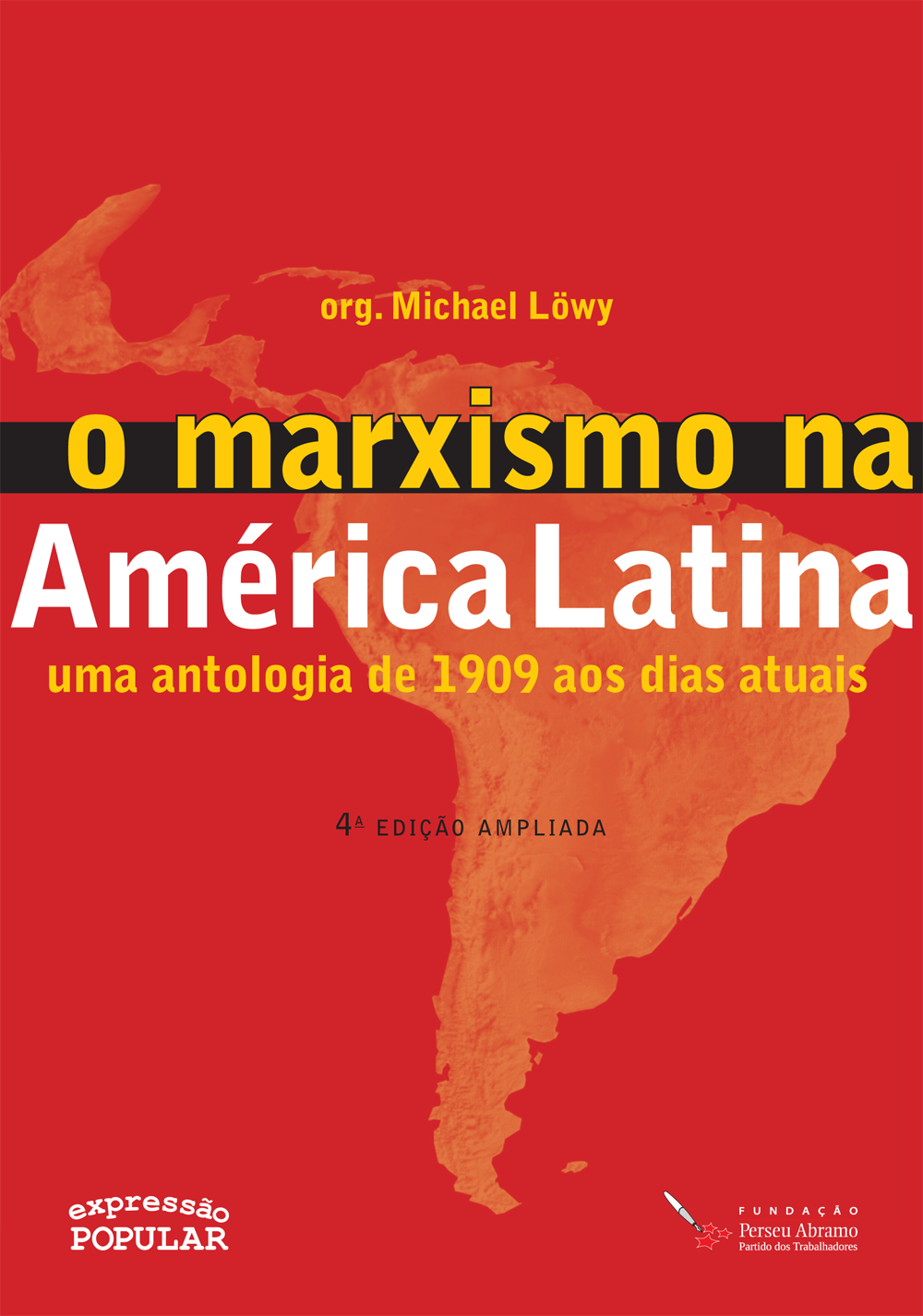Marxismo na América Latina, O - Expressão Popular