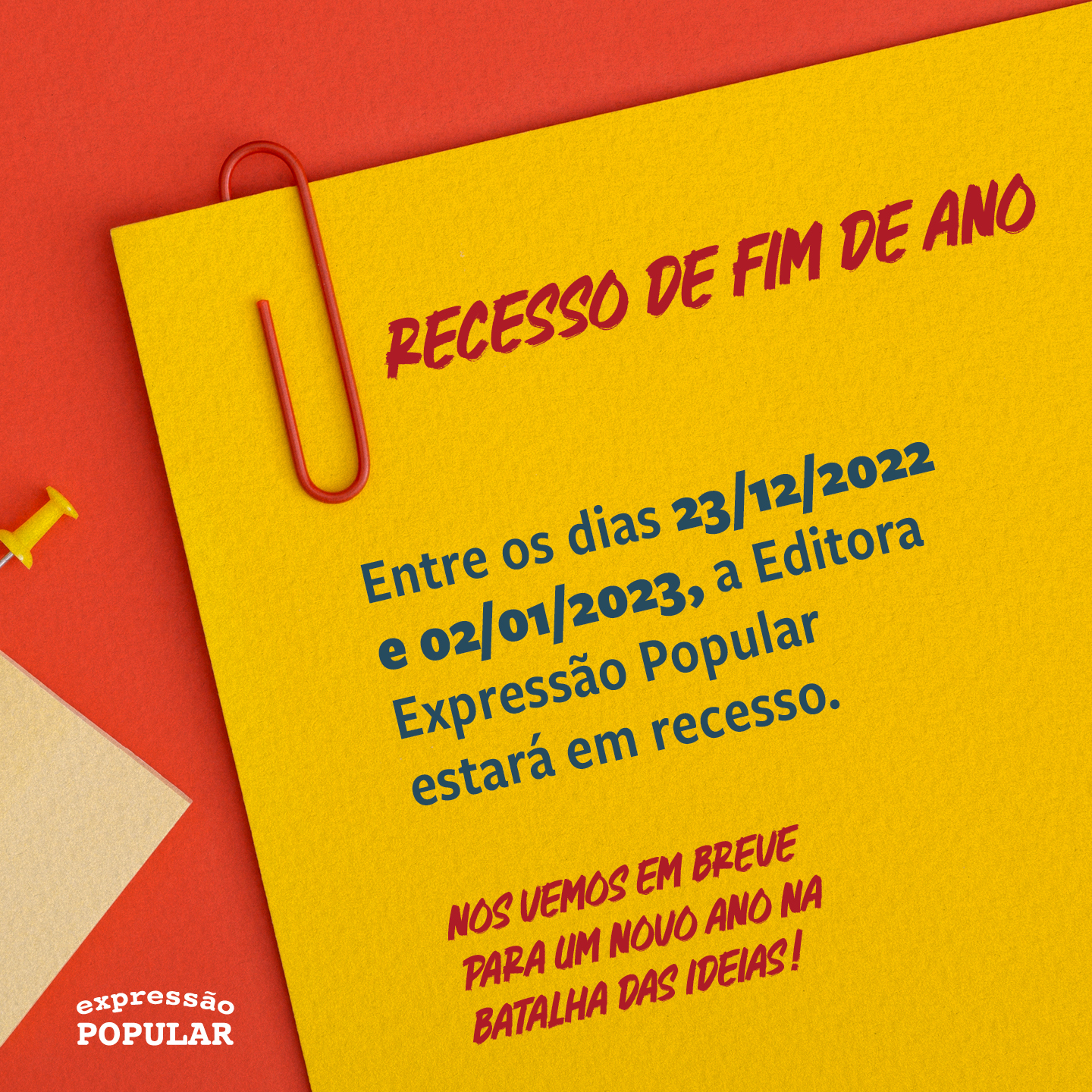 Comunicado] Recesso de fim de ano e nos vemos em breve! - Expressão Popular